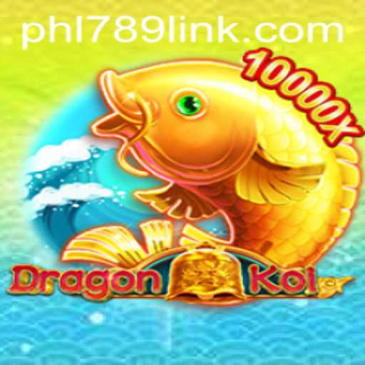 Epic Adventure Awaits in DragonKoi: Unleashing the Magic of PHL789