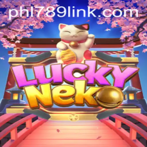 Exploring the Exciting World of LuckyNeko and the Emerging Trend of PHL789