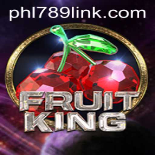 Exploring the Vibrant World of FruitKing: A Guide to the PHL789 Realm