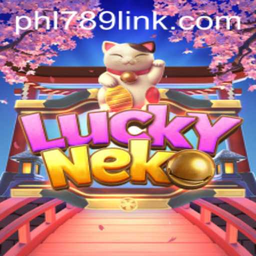 Exploring the Exciting World of LuckyNeko and the Emerging Trend of PHL789